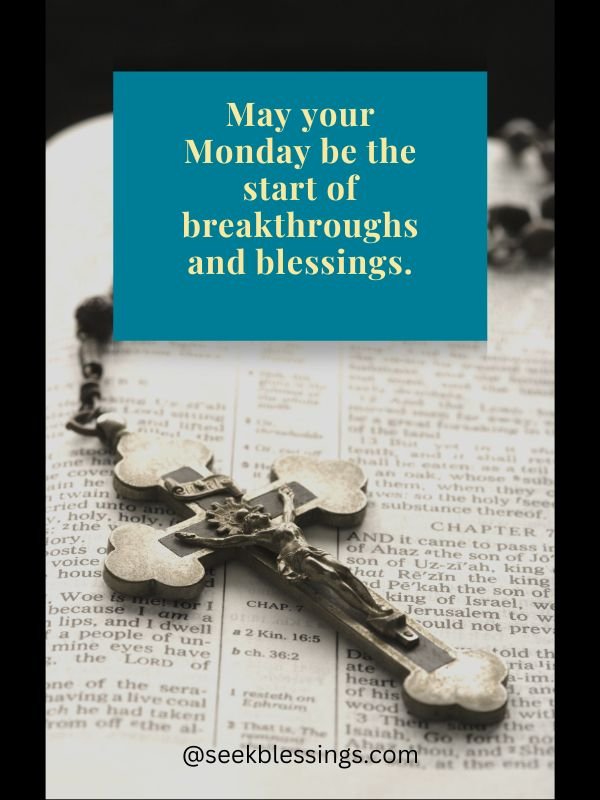 Monday Blessings
