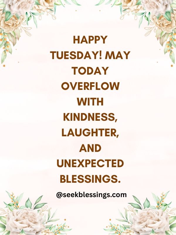 happy tuesday blessings