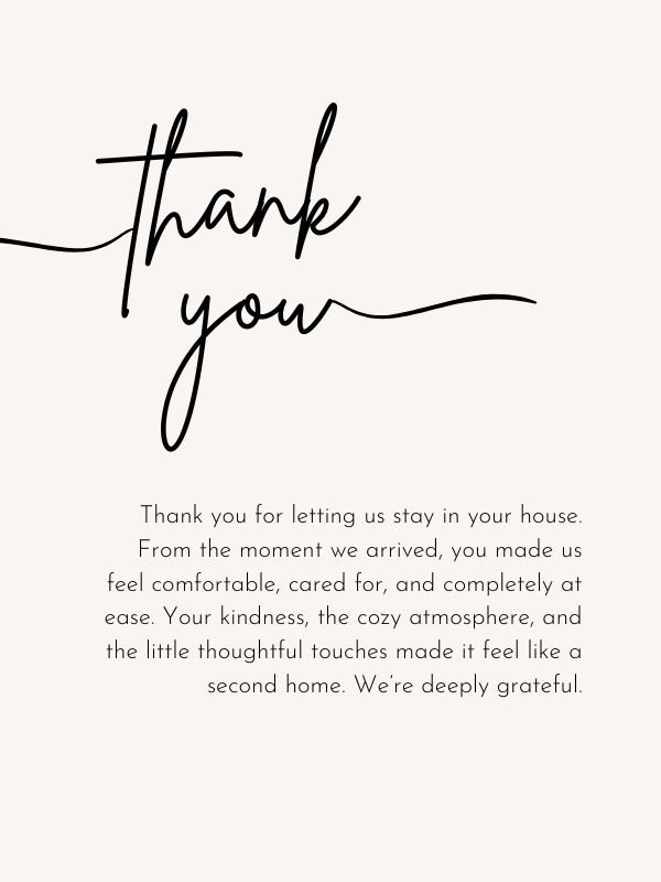 Saying Thank You for Letting Us Stay at Your Home