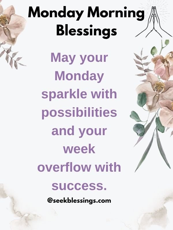 happy monday blessings