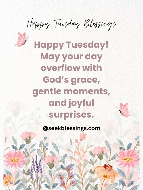 happy tuesday blessings