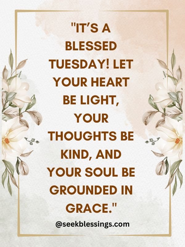 Inspirational Tuesday Morning Blessings