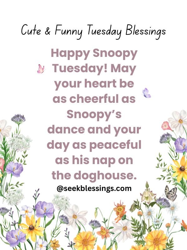 snoopy tuesday blessings