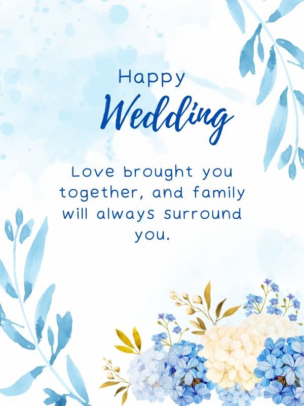 10. Wedding Wishes for Family Members