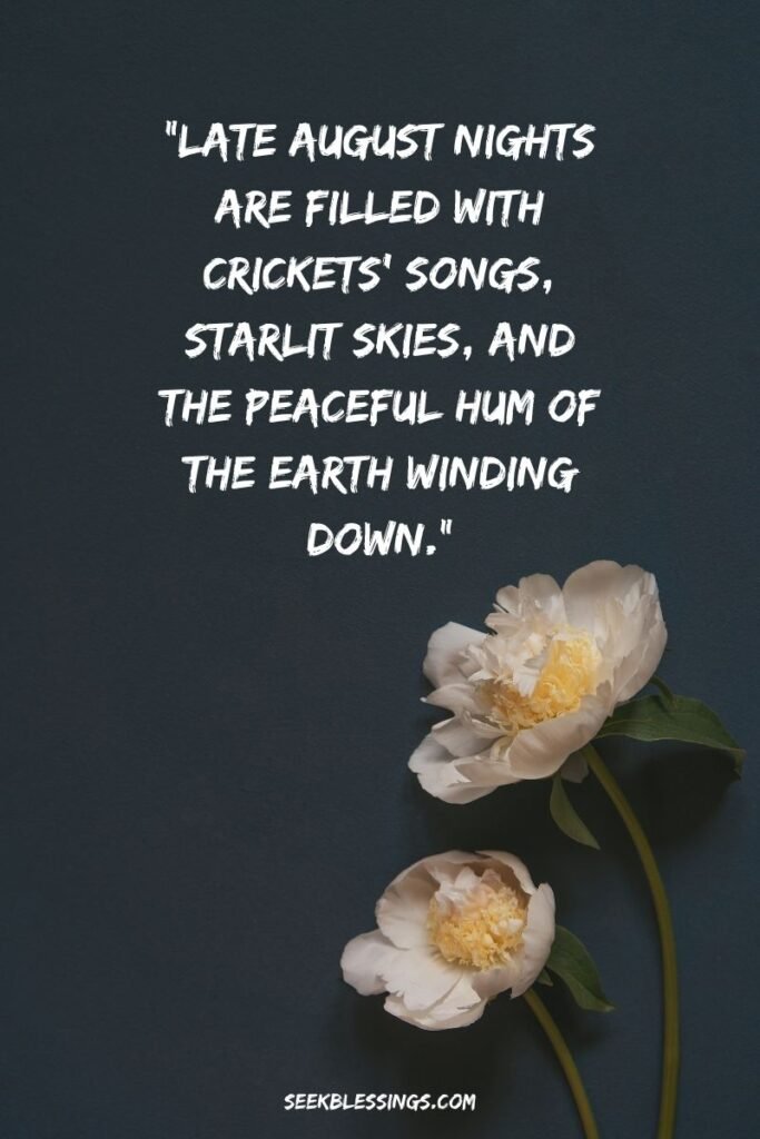 August quotes
