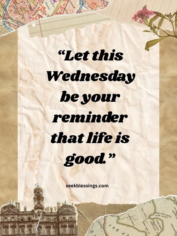 Beautiful Wednesday Quotes to Brighten Your Day