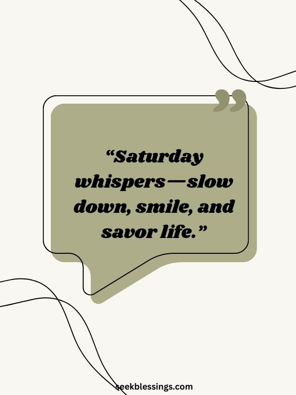 Beautiful Weekend Vibes Ahead Quotes