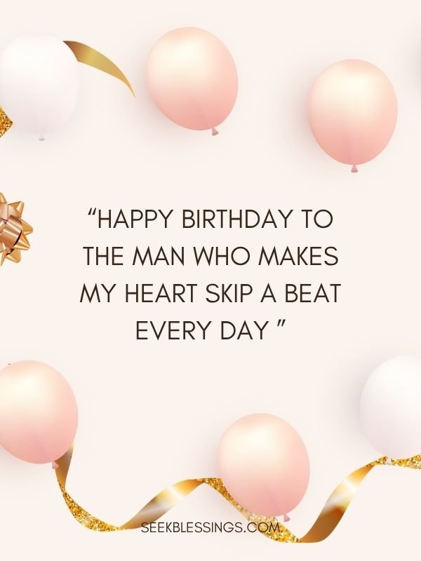 Birthday Captions for Him