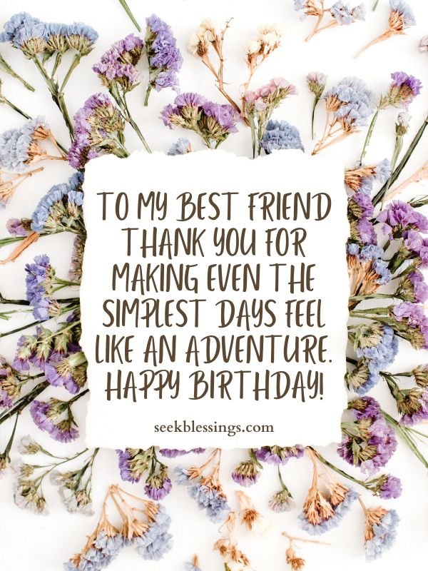 Birthday Quotes About Memories & Adventures with Best Friend