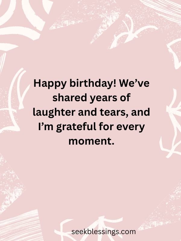Happy Birthday Quotes for a Childhood Best Friend