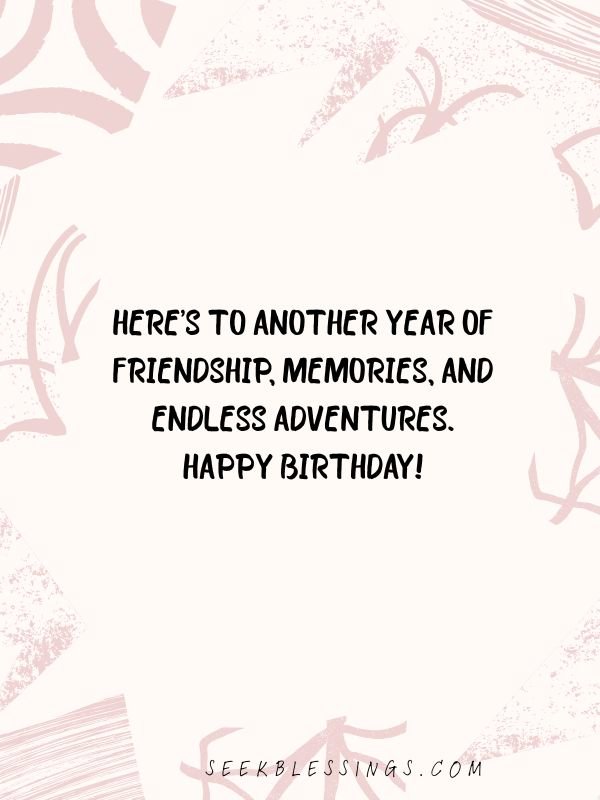 Birthday Toast-Style Messages for Best Friend
