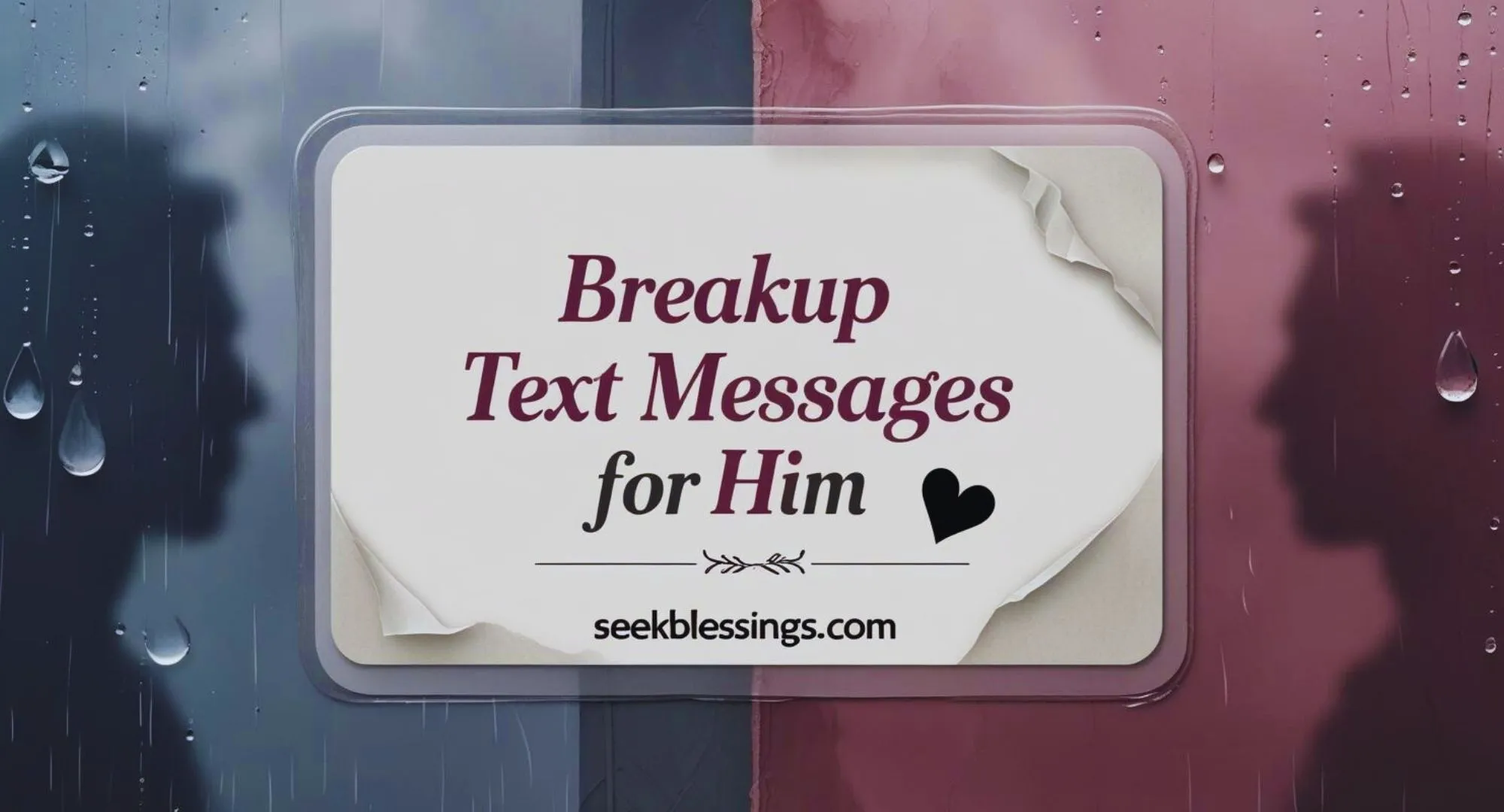 Breakup text messages for him
