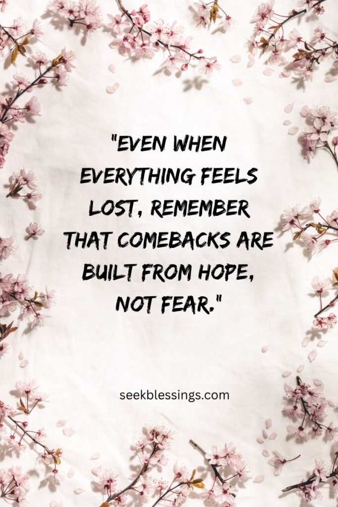 Comeback Quotes for Tough Times