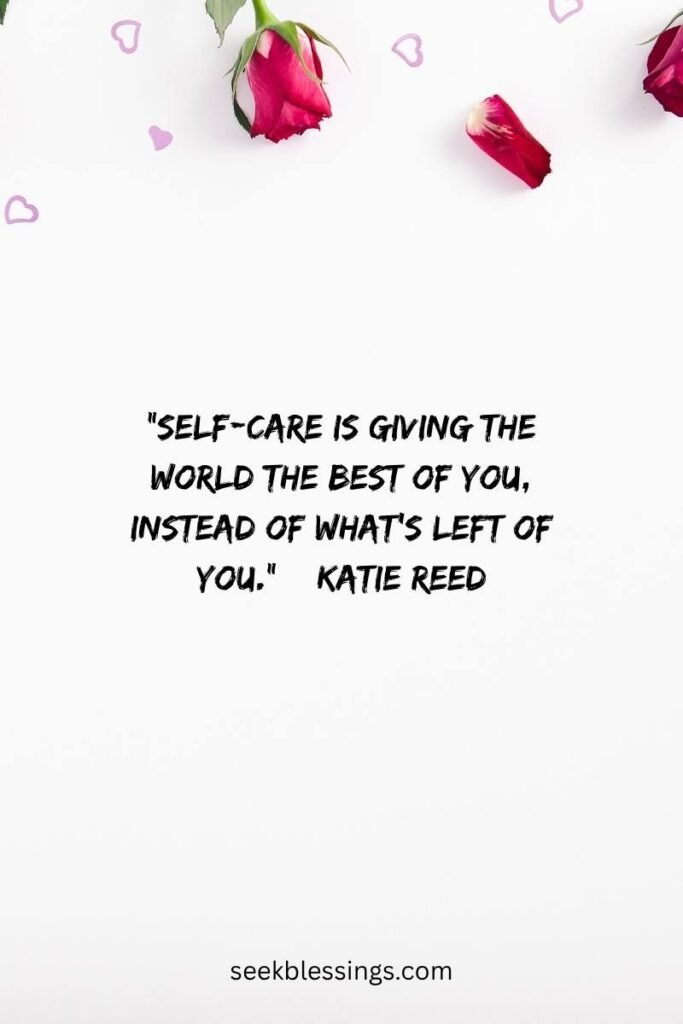 Famous Quotes About Self-Care