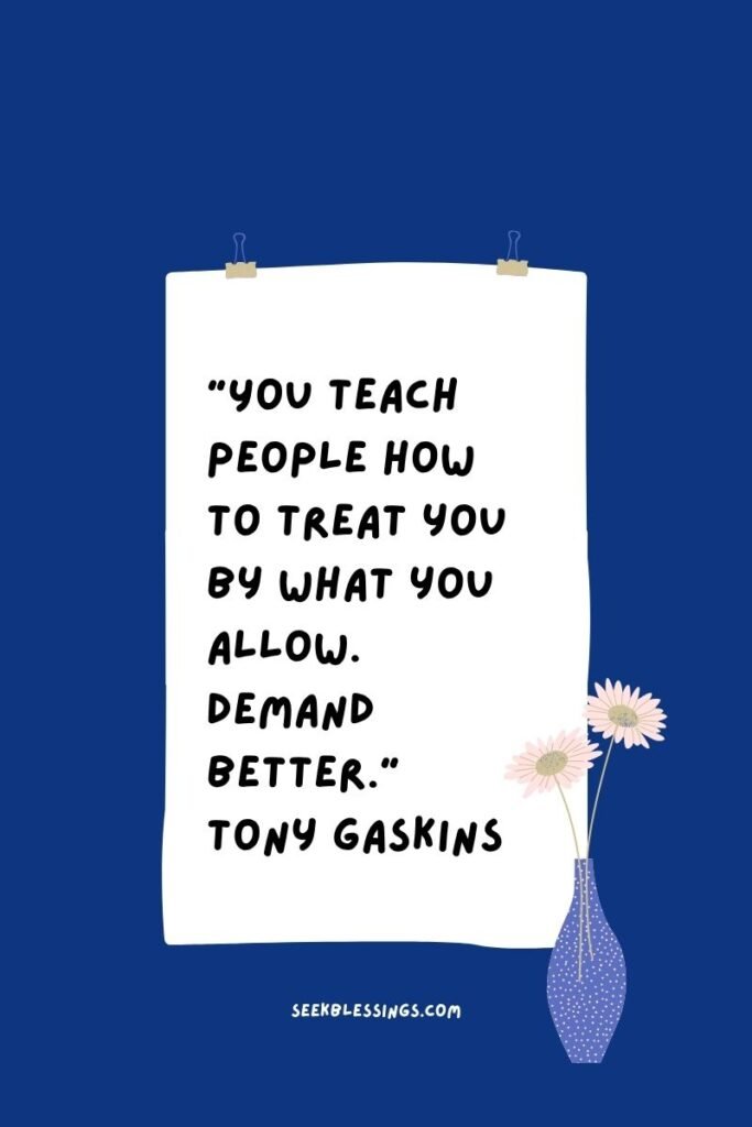 Famous & Short I Deserve Better Quotes