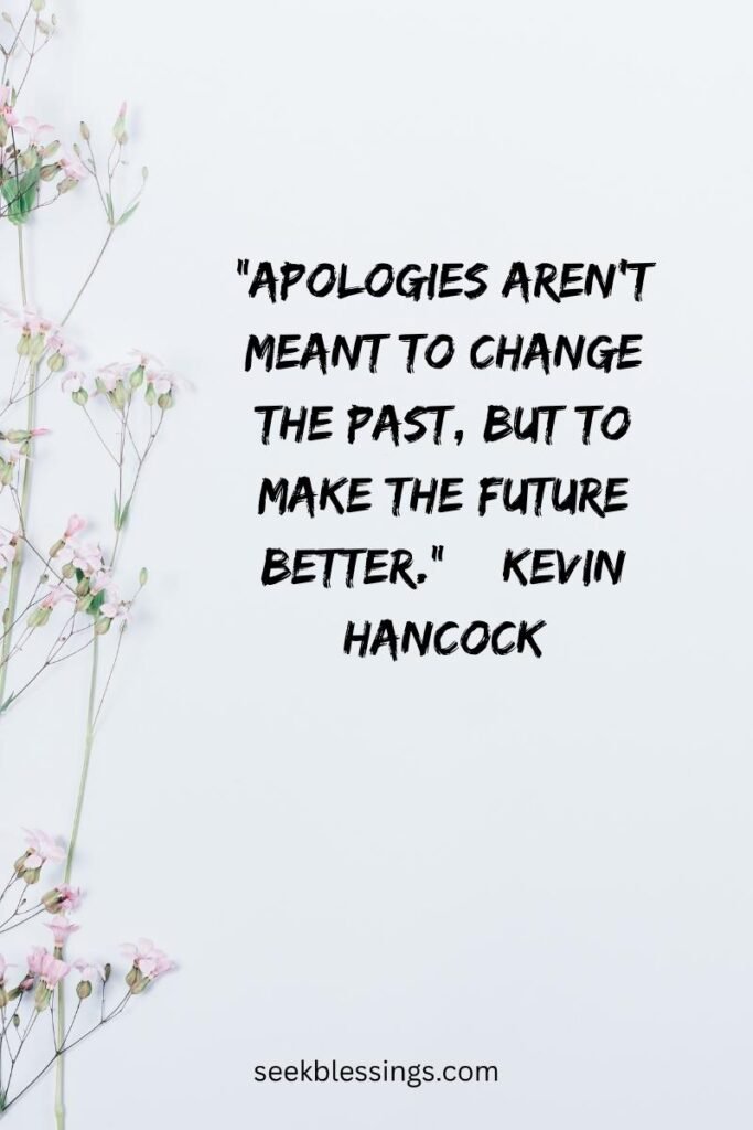 Famous & Thoughtful Sorry Quotes