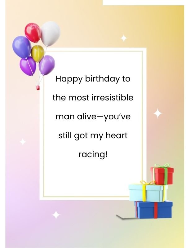Flirty Birthday Quotes for Boyfriend