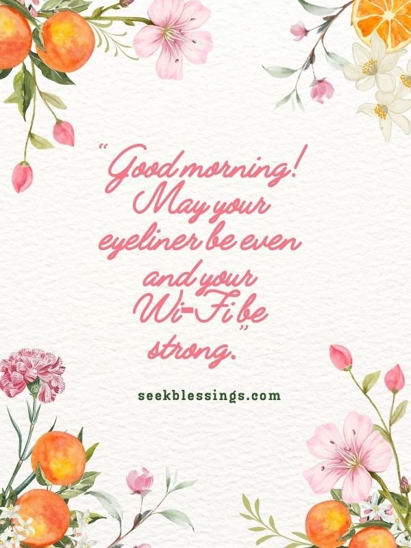 Funny Good morning Quotes for her 