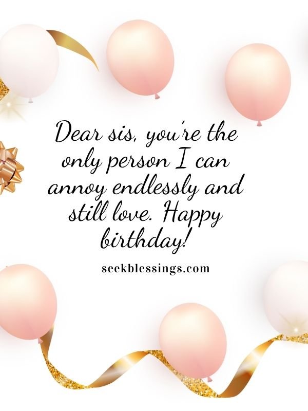 Funny Happy Birthday Quotes for Sister
