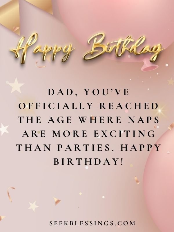 Funny & Lighthearted Birthday Quotes for Dad