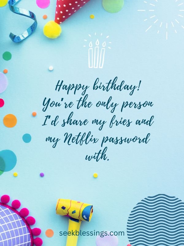 Funny & Lighthearted Birthday Quotes for Girlfriend