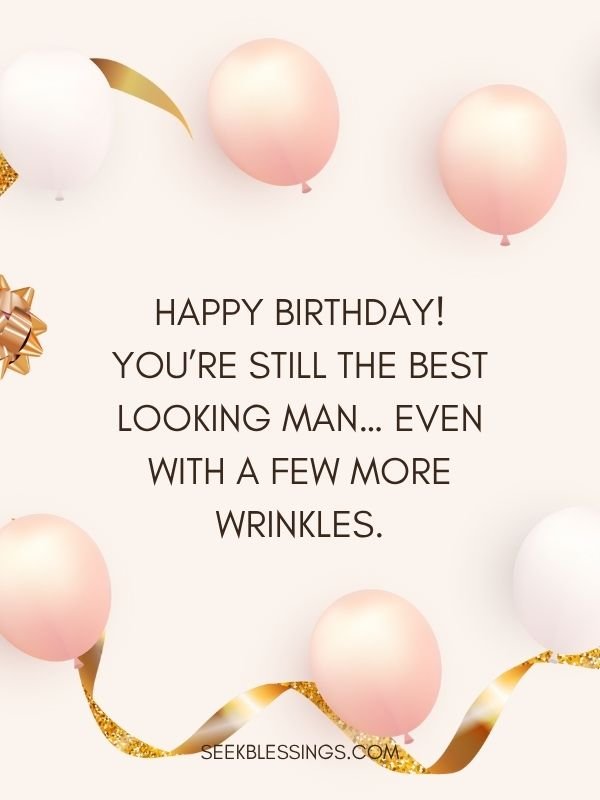Funny & Playful Birthday Quotes for Him