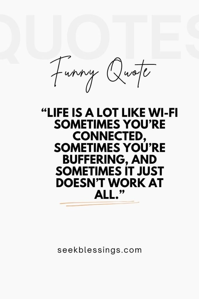 Funny Quotes About Life