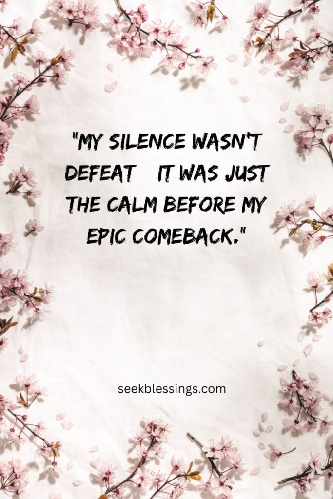 Funny & Sassy Comeback Quotes