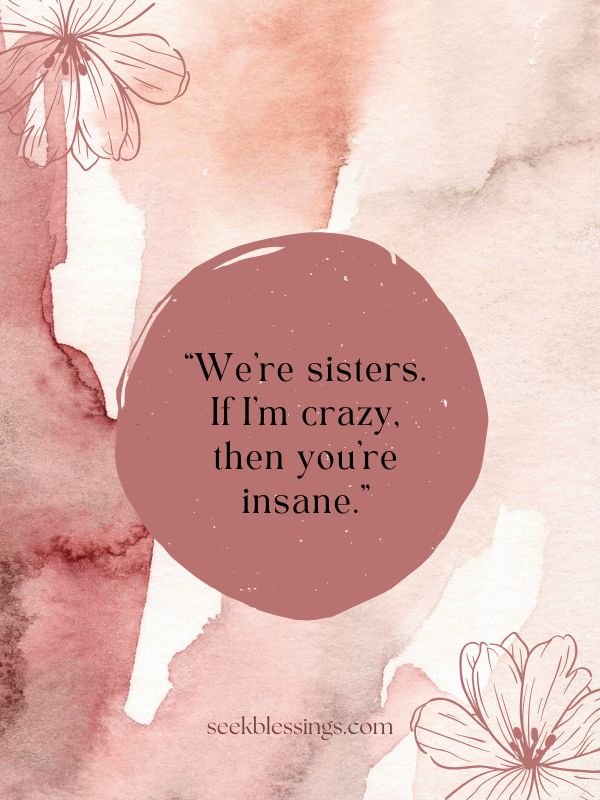 Funny Sister Sayings