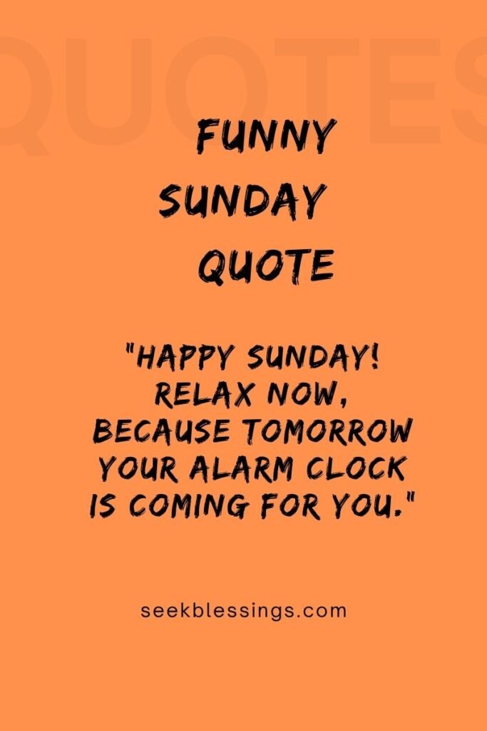 Funny Sunday Quotes