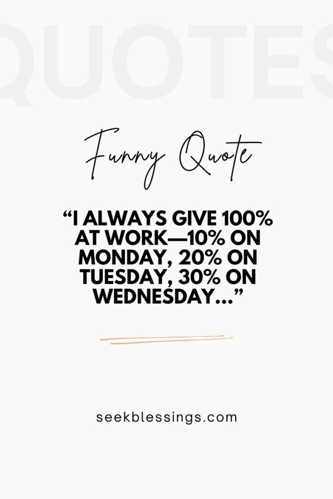 Funny Work Quotes