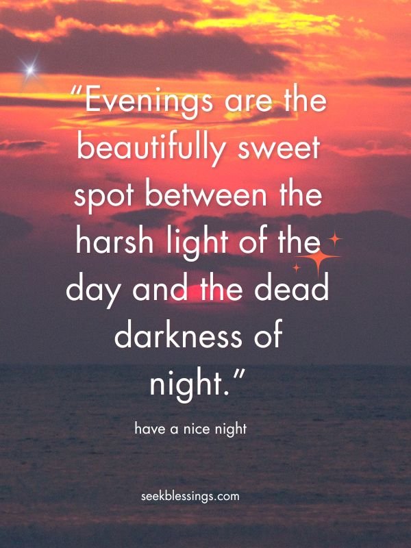 Good Evening Quotes