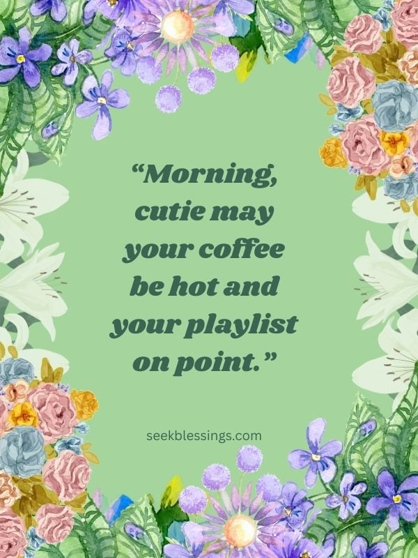 Good Morning Quotes for Her 