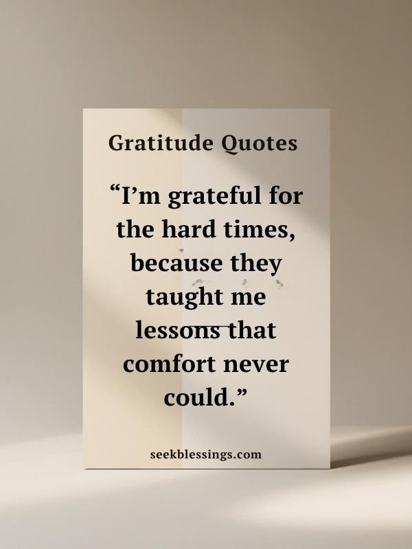 Gratitude Quotes for Hard Times