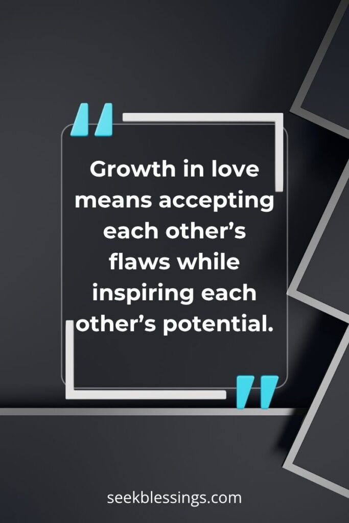 Growth quotes for Relationships