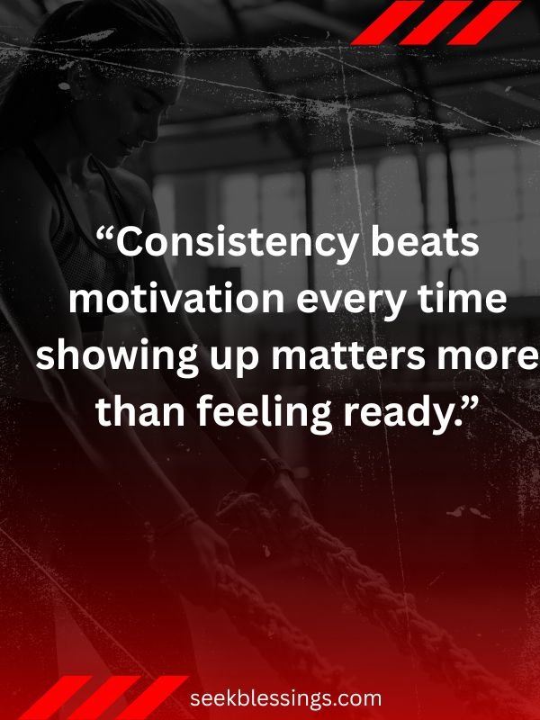 Gym Quotes About Consistency