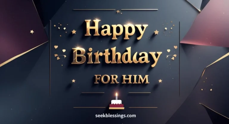 Happy birthday Quotes Him