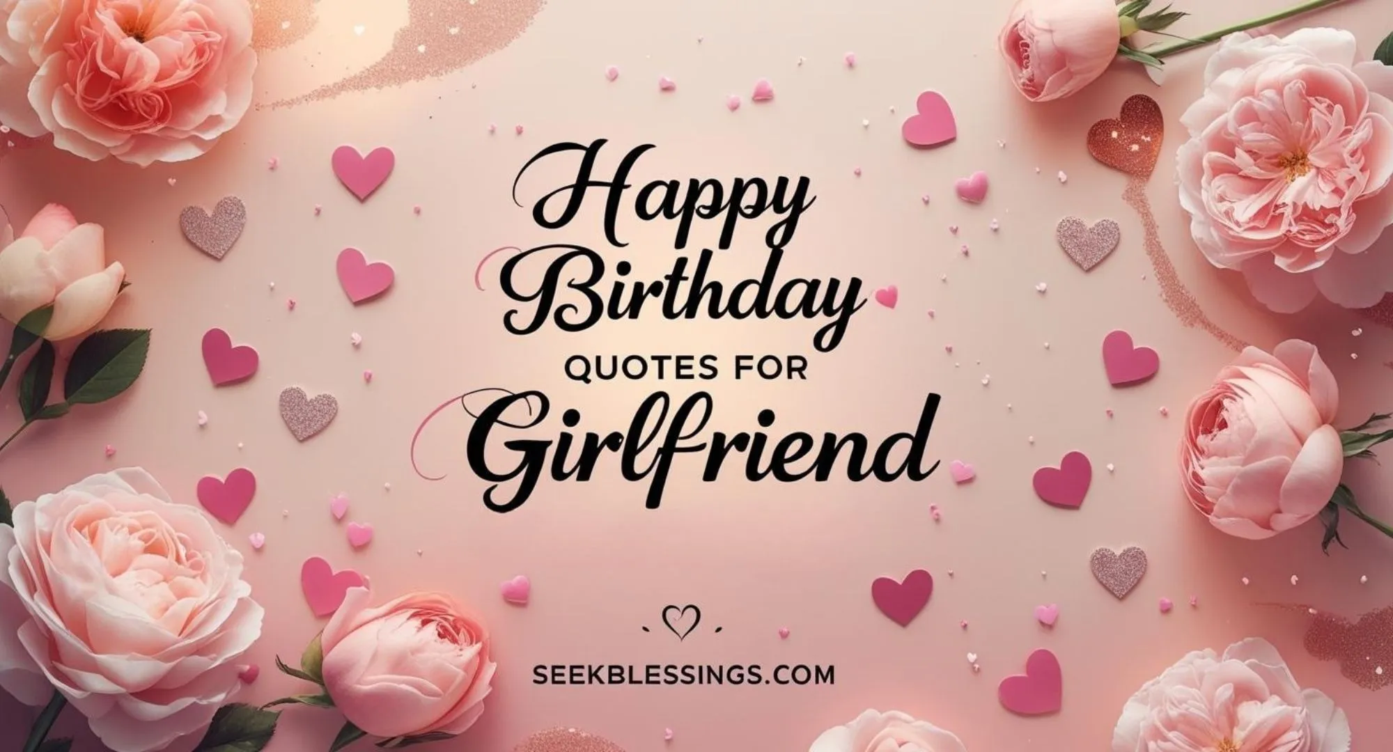 Happy birthday Quotes for girlfriend
