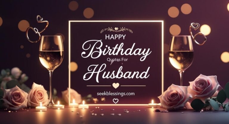 Happy birthday quotes for husband