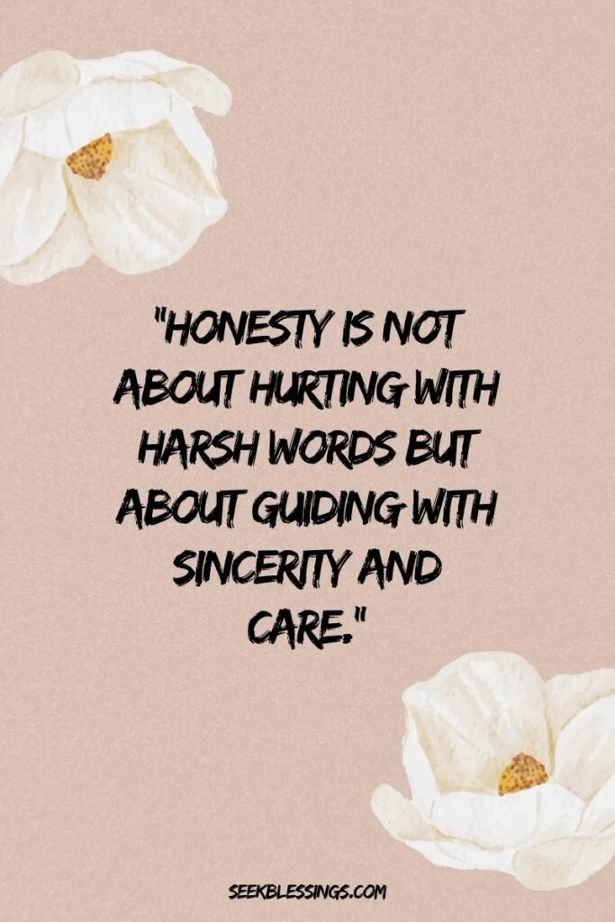 Heartfelt Honesty Quotes