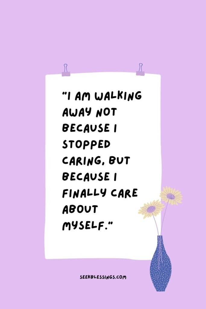 I Deserve Better Healing & Moving On Quote