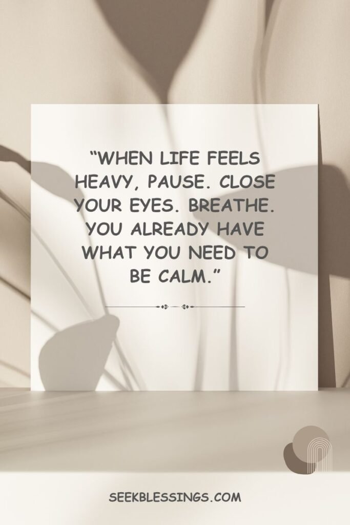 Inner Peace Quotes for Stressful Times