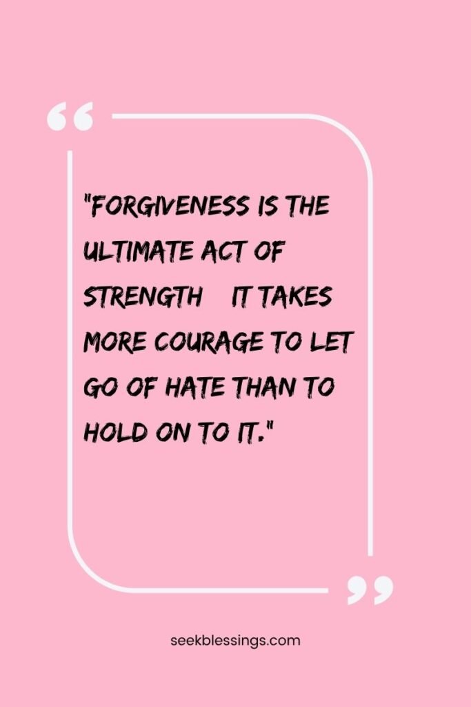 Inspirational Forgiveness Quotes