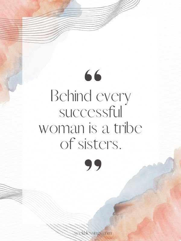  Inspirational Quotes About Sisters