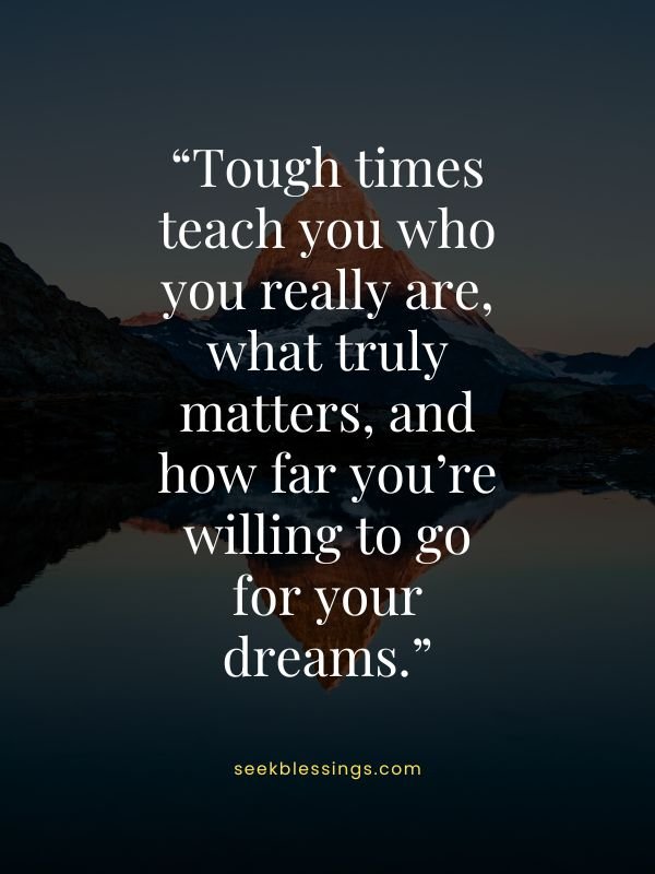 Inspirational Quotes for Tough Times