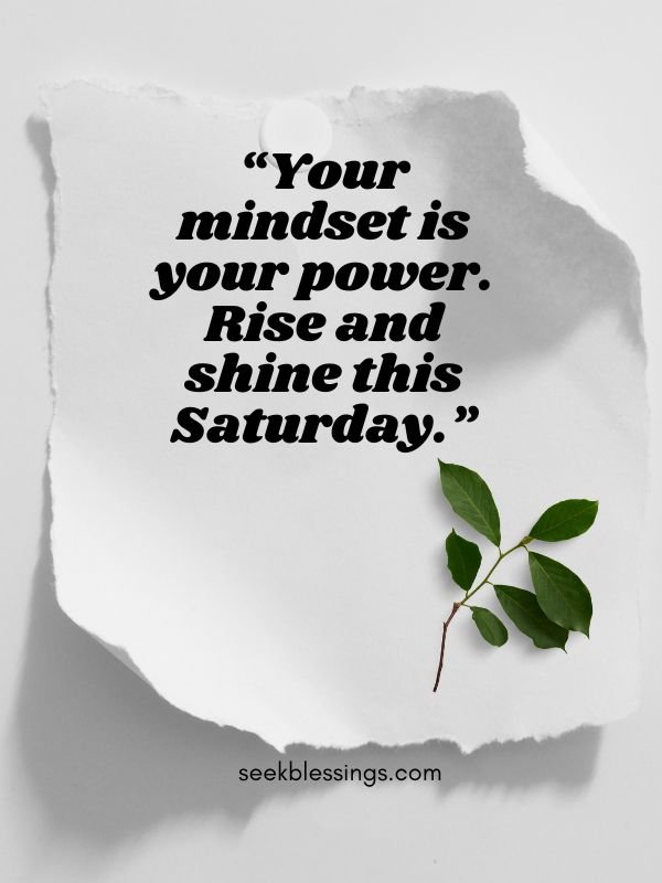 Inspirational Saturday Morning Quotes