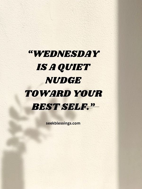 Inspirational Wednesday Quotes