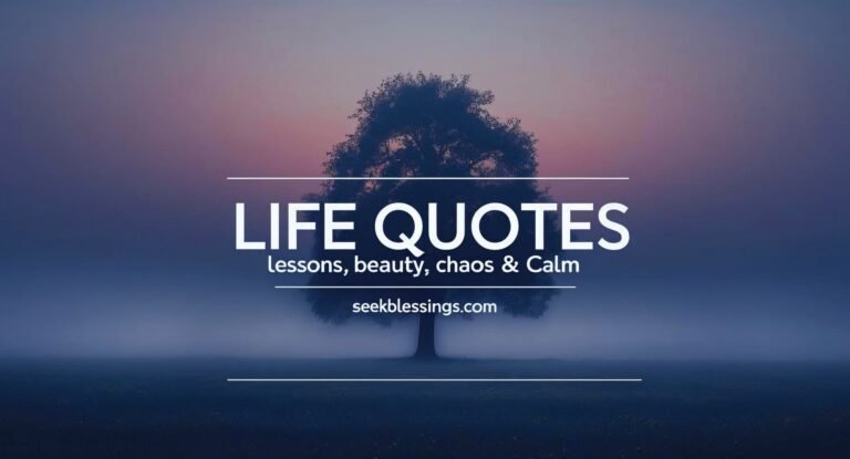 Life Quotes