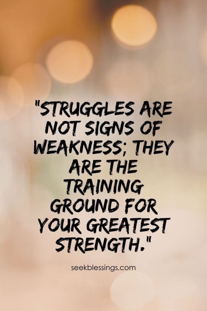 Life Quotes About Struggle