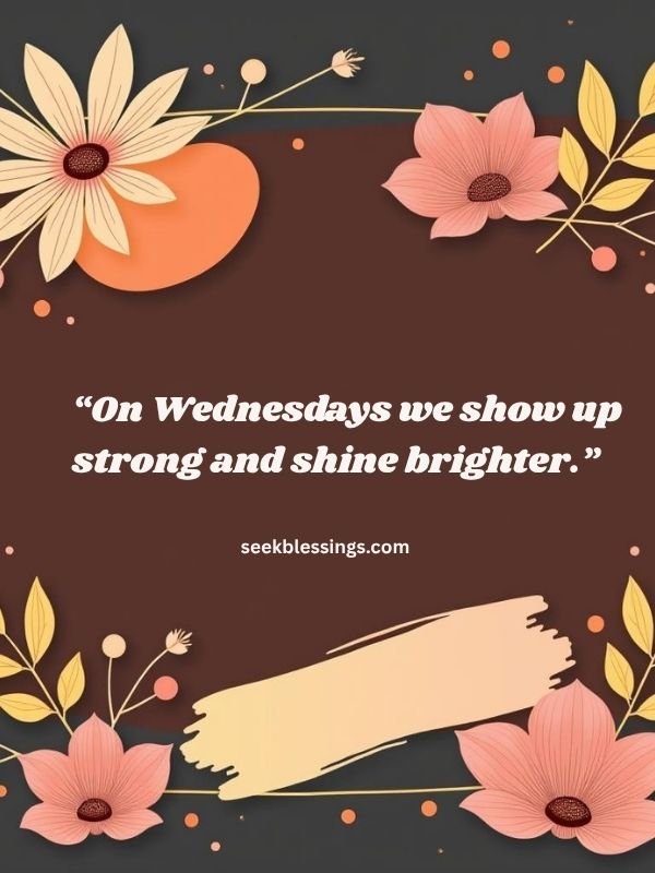 Wednesday Motivational Quotes
